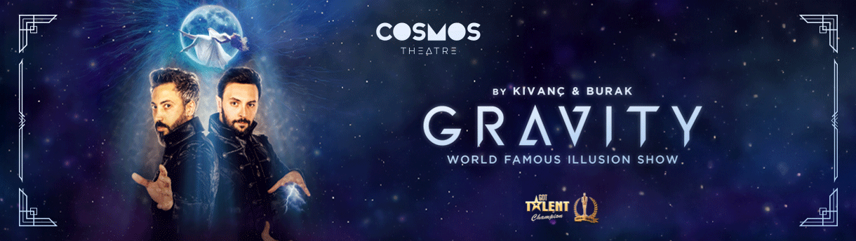 Sınırları Zorlayan Bir İllüzyon Deneyimi: Gravity Show Cosmos Theatre'da!