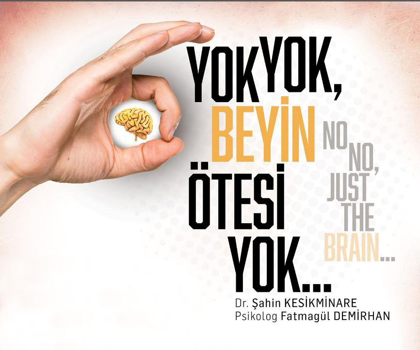 Yok Yok, Beyin Ötesi Yok Etkinliği Düzenlenecek.