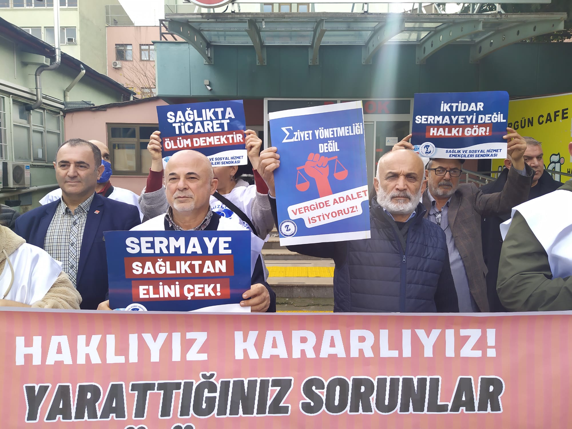 “Adil Ücret, Güvenli Çalışma Koşulları ve Nitelikli Sağlık Hizmeti!”