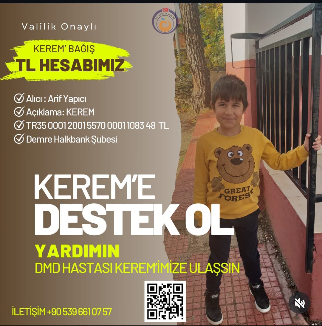 DMD Hastası Kerem’e Destek Olmak Adına Kermes Düzenlenecek
