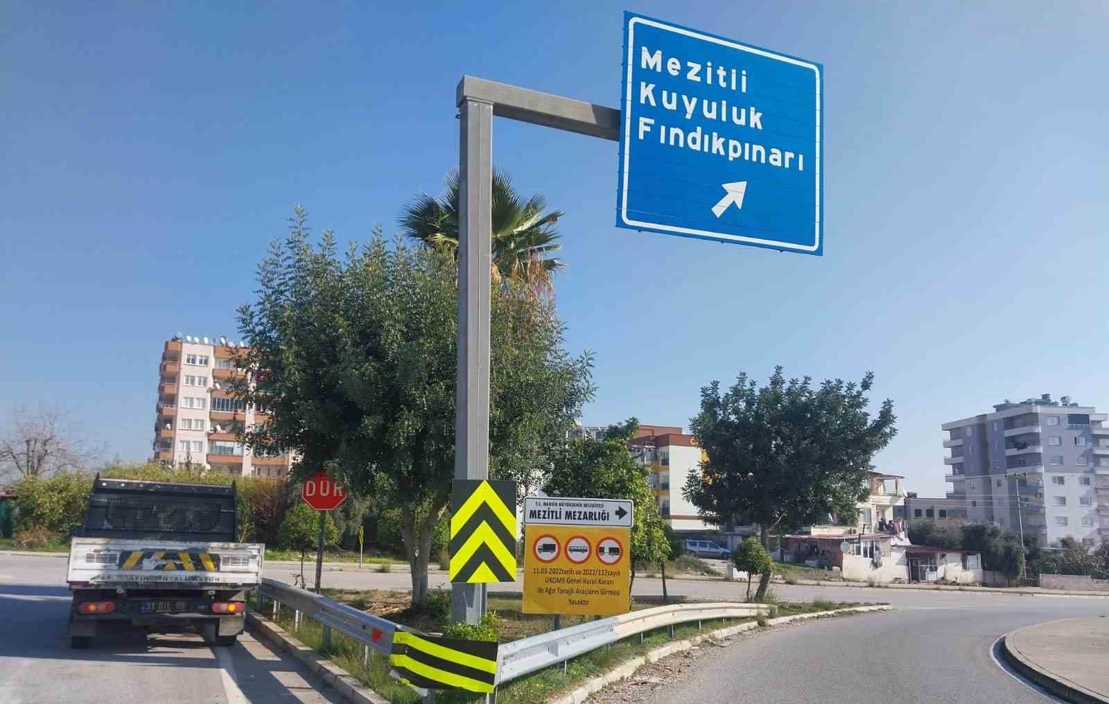 Mersin'de ağır tonajlı araçların güzergahları işaretlendi