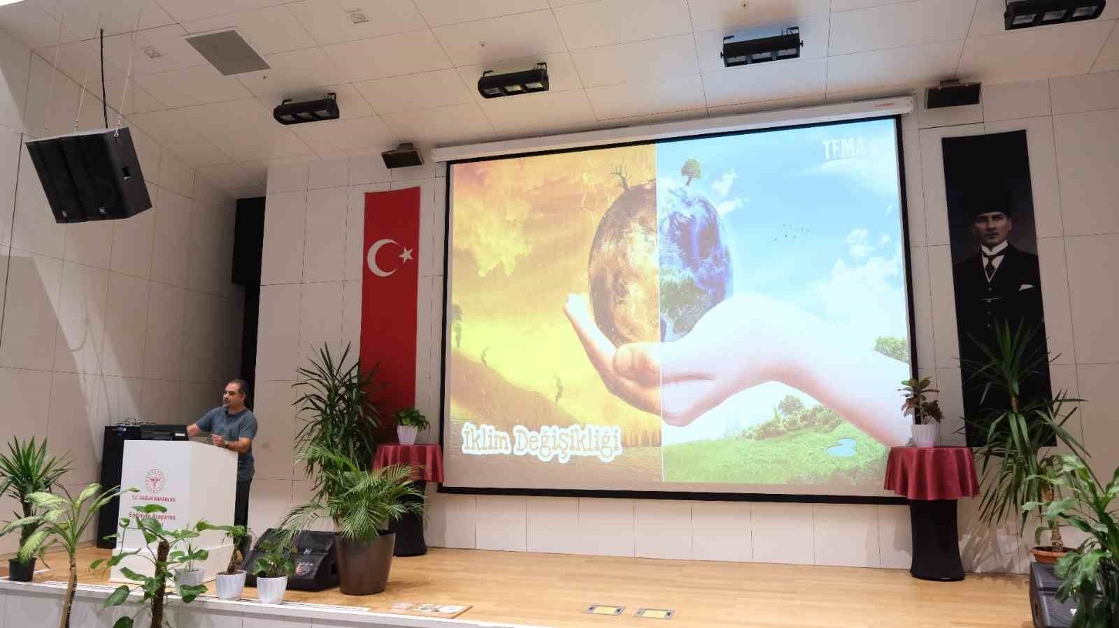 Şehir Hastanesinde 'İklim Değişikliği' semineri düzenlendi