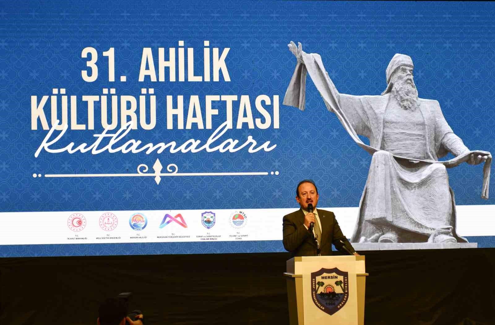 Mersin'de Ahilik Kültürü Haftası törenle kutlandı