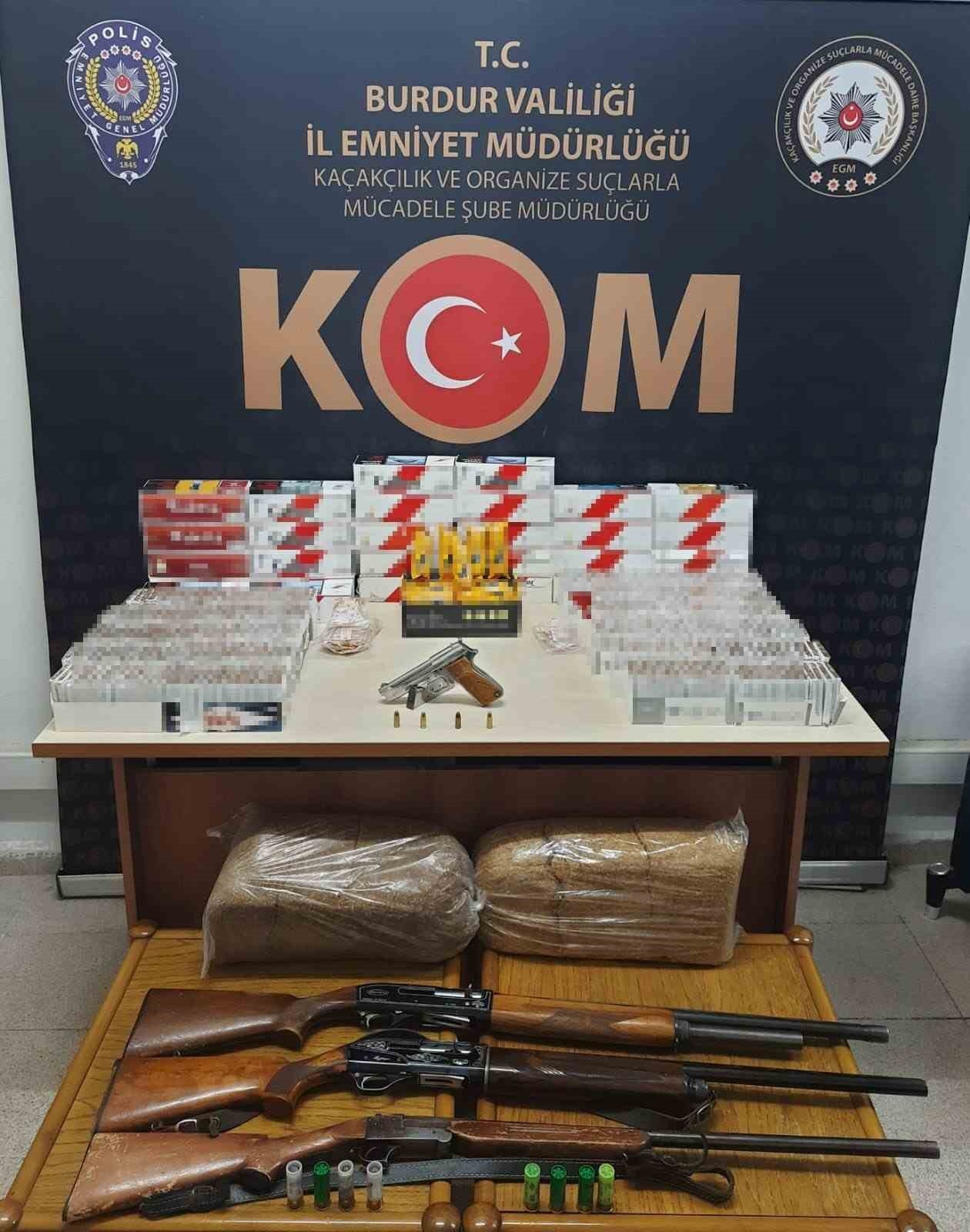 Burdur'da çok sayıda kaçak sigara ve silah ele geçirildi