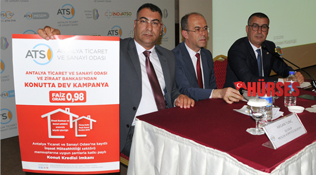 ATSO üyesi firmalara konut kredisi imkanı