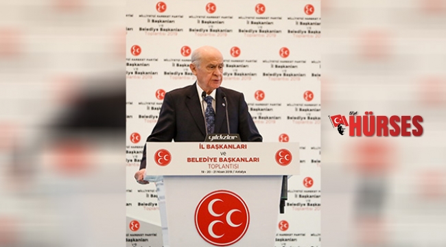 Bahçeli’den şok sözler: Antalya'da hainler cirit atacak