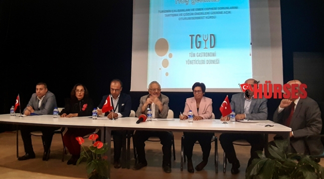 Turizm çalışanlarının  sorunları tartışıldı