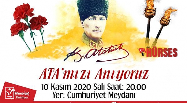 Manavgat halkı Ata'yı anacak