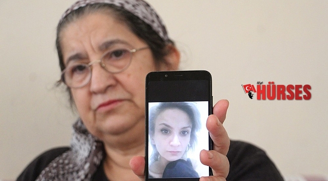 8 aydır haber alamıyor