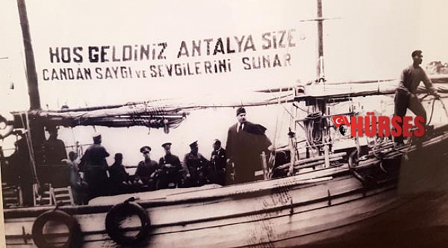 Antalya'yı ziyaretinin 91'inci yıldönümünde, Atatürk anıları