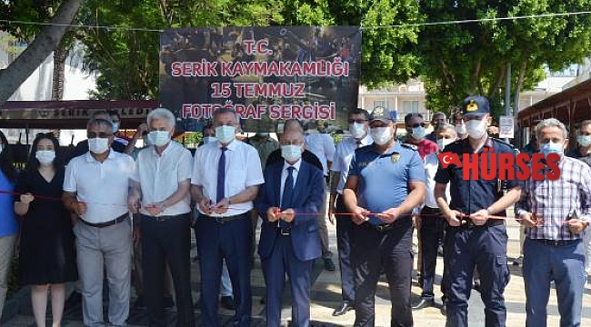 Serik'te 15 Temmuz sergisi