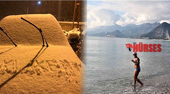 Antalya'da aynı gün iki mevsim
