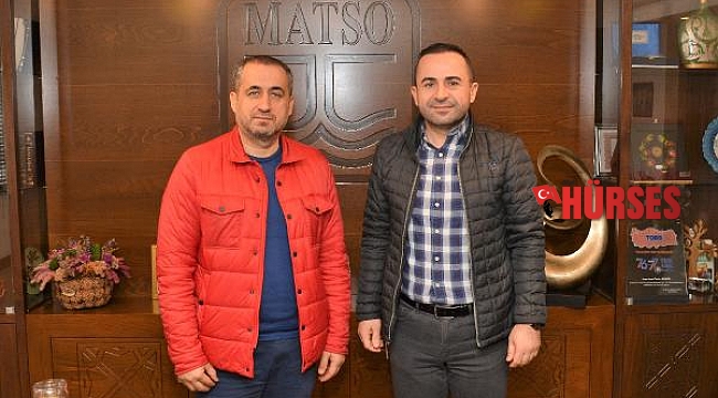MATSO Başkanı Güngör'e ziyaret