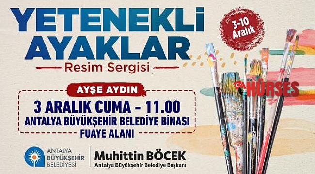 Yetenekli Ayaklar Sergisi, 3 Aralık'ta açılıyor