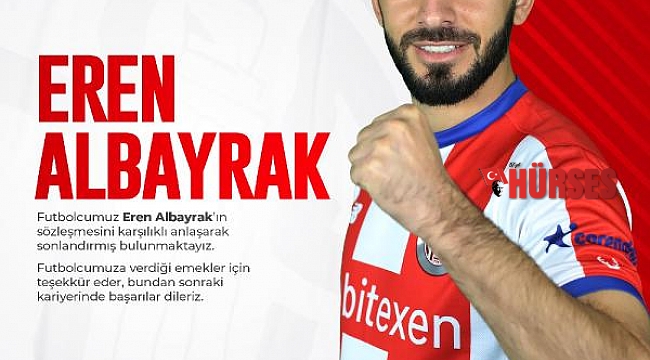 Antalyaspor'da Eren Albayrak ile yollar ayrıldı