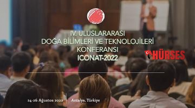 ICONAT 2022, AKEV Üniversitesi kampüsünde
