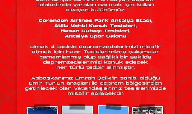 Antalyaspor, 4 tesisini depremzedelere açtı