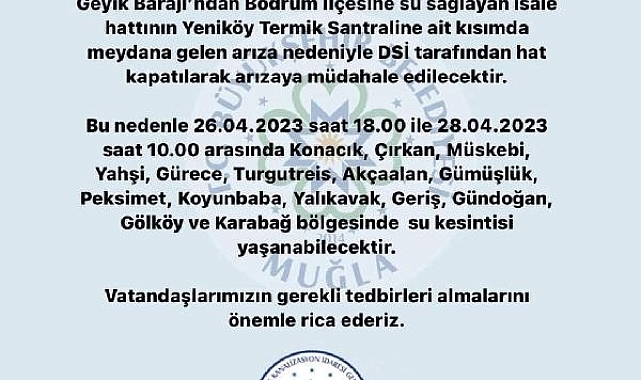 Bodrum'un 15 mahallesinde 2 günlük su kesintisi
