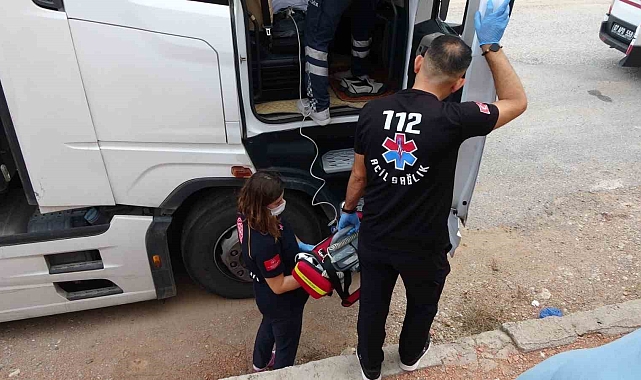 İzmir'den Antalya'ya gelen tır şoförünü ölüm direksiyonda yakaladı