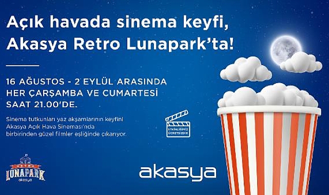 Akasya Açık Hava Sineması başlıyor