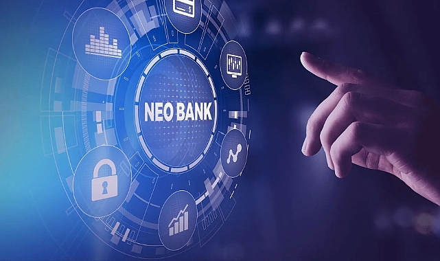 Geleceğin finansal hizmetlerinin lokomotifi Neobanklar olacak