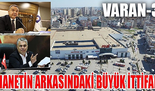 İhanetin Arkasındaki Büyük İttifak Varan-3 Siyasilerin görüş birliği şaşırttı
