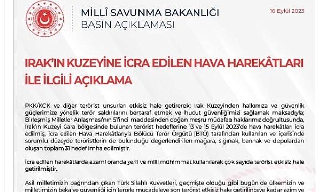 MSB: Irak'ın kuzeyinde 31 terörist hedef imha edildi