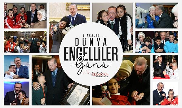 Cumhurbaşkanı Erdoğan'dan 'Engelliler Günü' paylaşımı