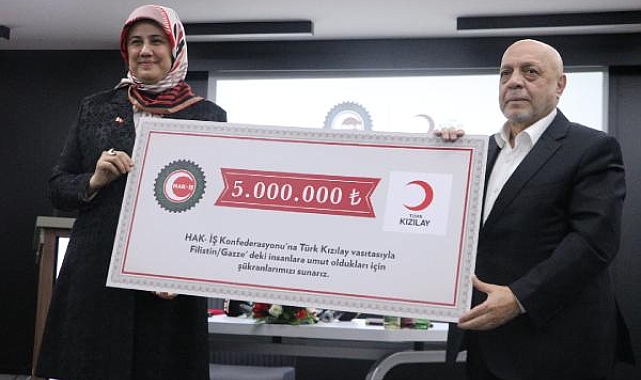HAK-İŞ&#039;ten Gazze&#039;ye 5 milyon liralık bağış