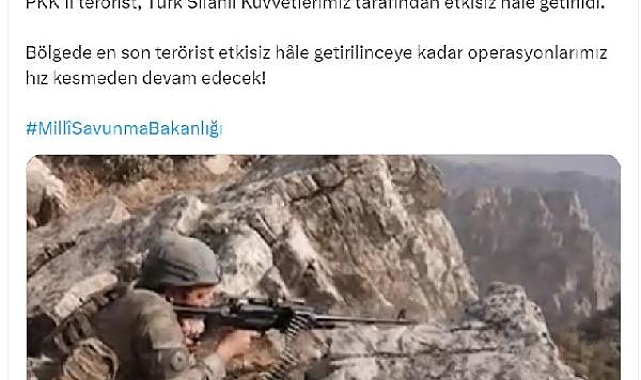 MSB: 2 terörist etkisiz hale getirildi