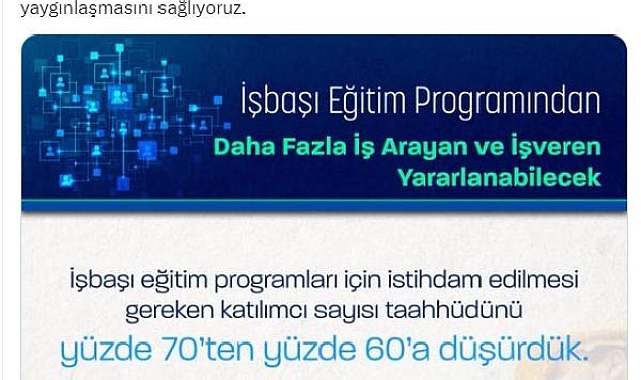 Bakan Işıkhan: İşbaşı eğitimde katılımcı taahhüdünü yüzde 60'a düşürdük