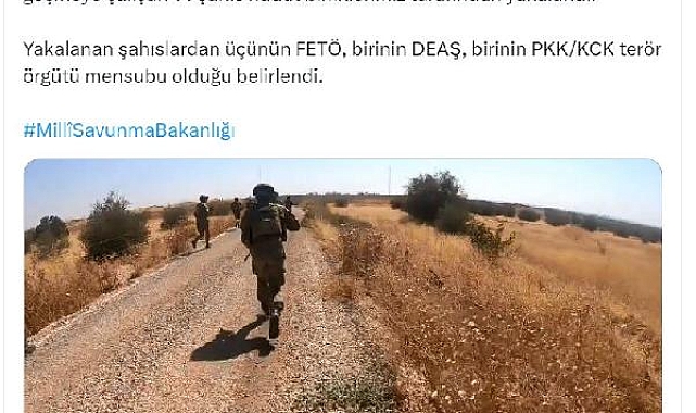 MSB: Hudutlarda 5'i terör örgütü mensubu 14 kişi yakalandı