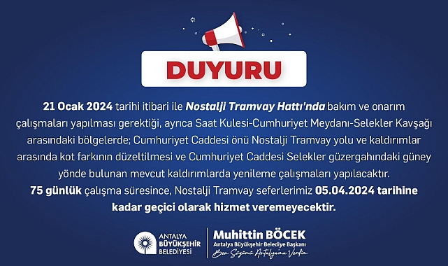 Nostalji tramvayı hizmet vermeyecek