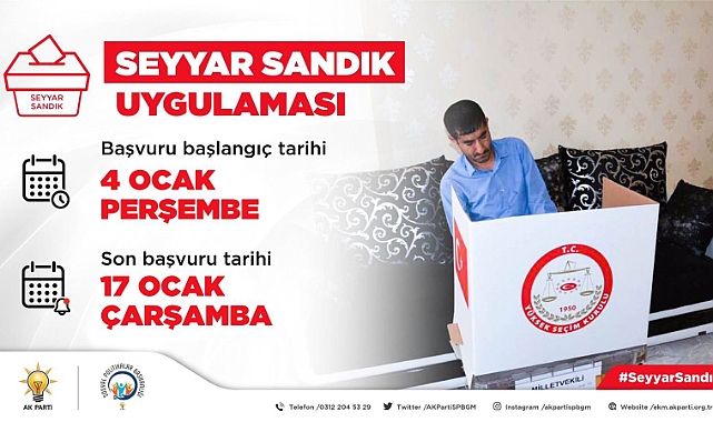 Seyyar Sandık Uygulaması Başlıyor