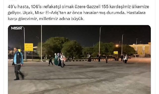 Bakan Koca: Gazzeli 155 kardeşimiz ülkemize geliyor