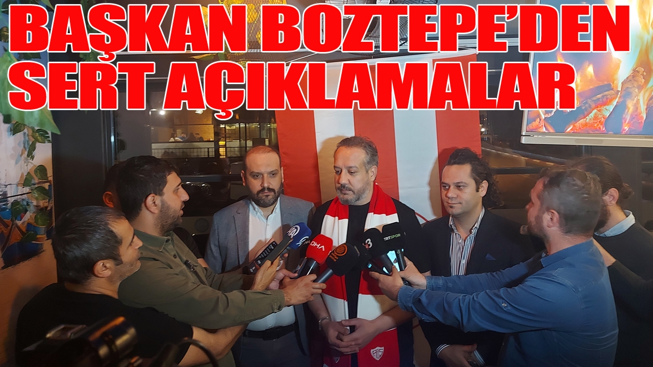 Başkan Boztepe'den sert açıklamalar 
