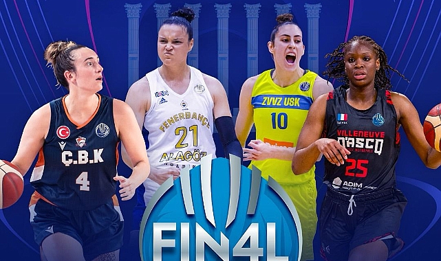 EuroLeague Kadınlar Dörtlü Finali Mersin’de düzenlenecek