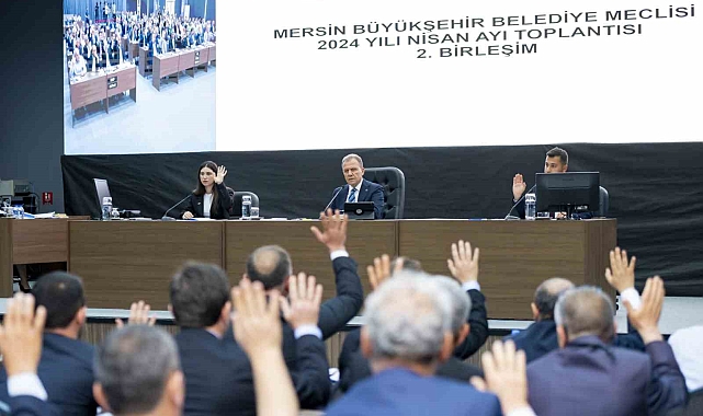 Mersin Büyükşehir Belediyesinin 2023 yılı faaliyet raporu kabul edildi