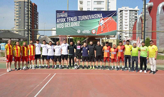 19 Mayıs Ayak Tenisi Turnuvası başladı