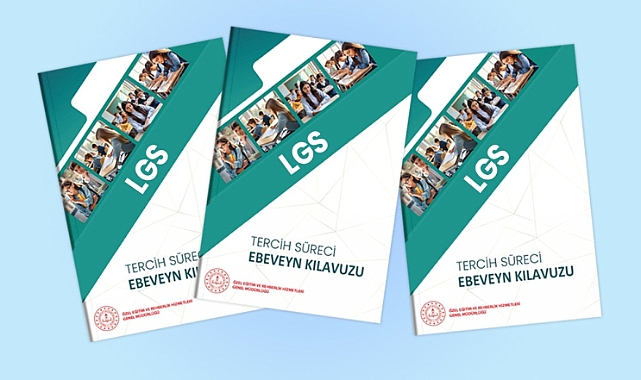 MEB, LGS tercih süreci için ebeveynlere yönelik kılavuz hazırladı