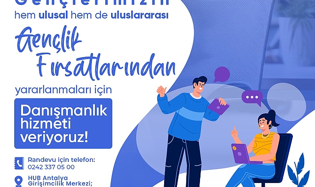 Gençlere 'Gençlik Fırsatları Danışmanlığı'