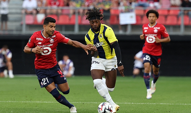 Lille - Fenerbahçe: 2-1