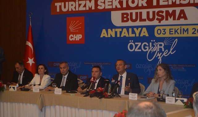 Özgür Özel Antalya’da Turizmcilerle Buluştu