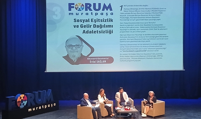 Forum Muratpaşa’da “Sosyal Eşitsizlik ve Gelir Dağılımı Adaletsizliği”