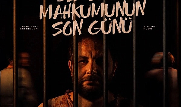 Bir İdam Mahkumunun Son Günü Oyunu Alanya’da Sahnelenecek 