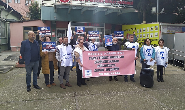“Adil Ücret, Güvenli Çalışma Koşulları ve Nitelikli Sağlık Hizmeti!”