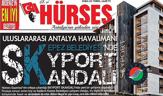 Kepez Belediyesi'nde Skyport  (Gamaport) Skandalı!