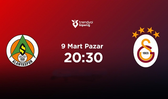 Corendon Alanyaspor – Galatasaray Maçının Muhtemel 11’leri