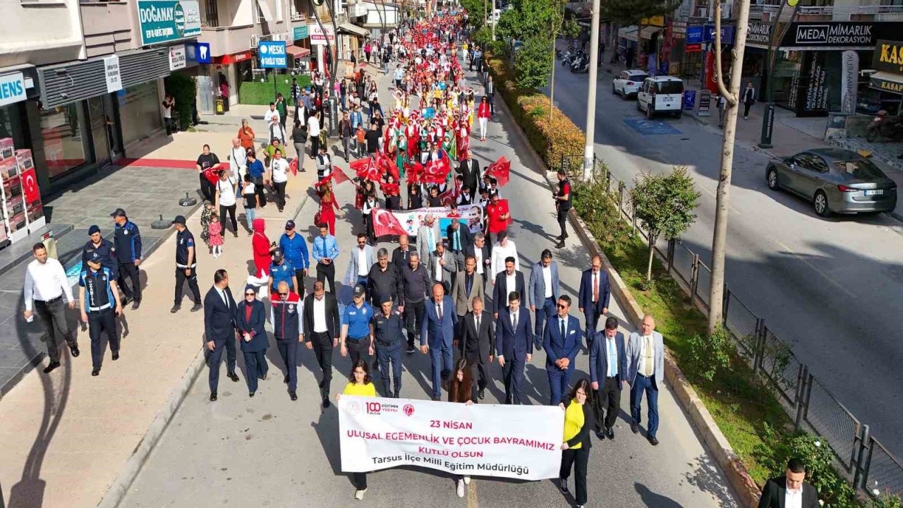 Tarsus, 23 Nisan’ı coşkulu bir şekilde kutladı