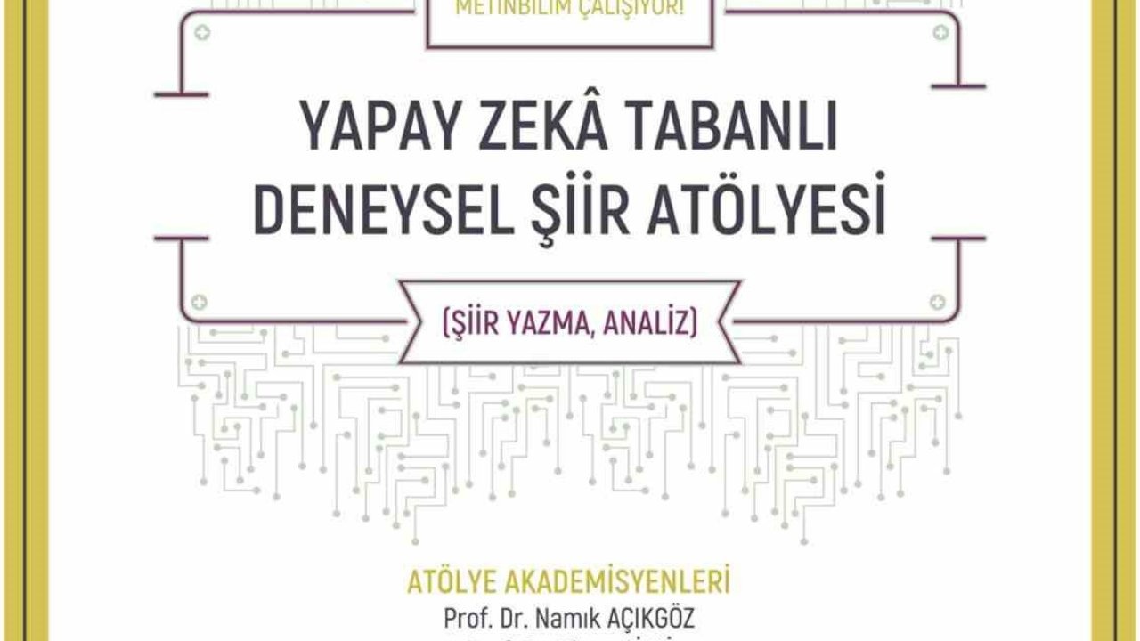 Yapay Zeka tabanlı şiir atölyesi başlıyor